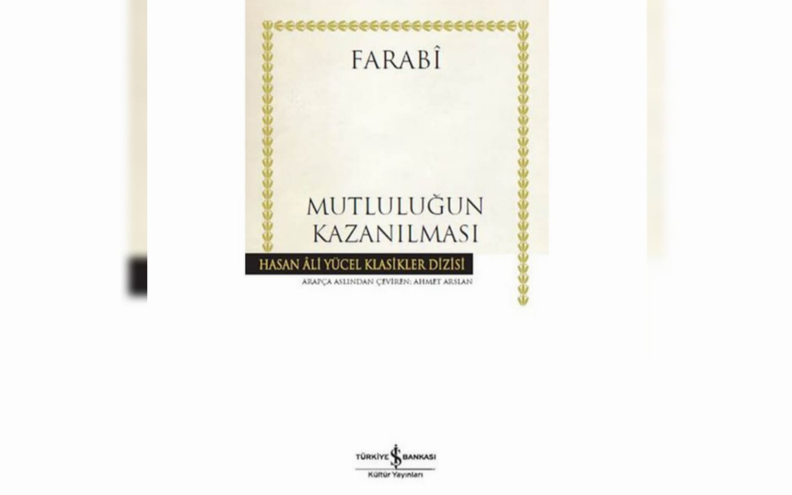 Farabi’ye göre mutluluk