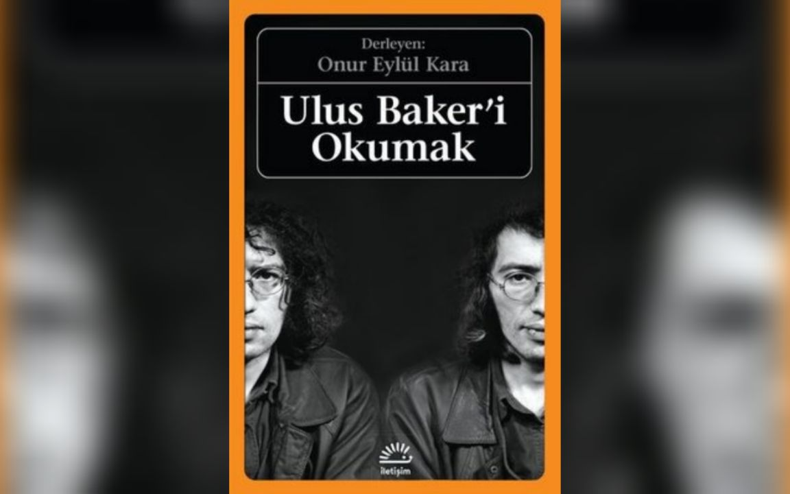 Yarım kalan yazılar filozofu: Ulus Baker