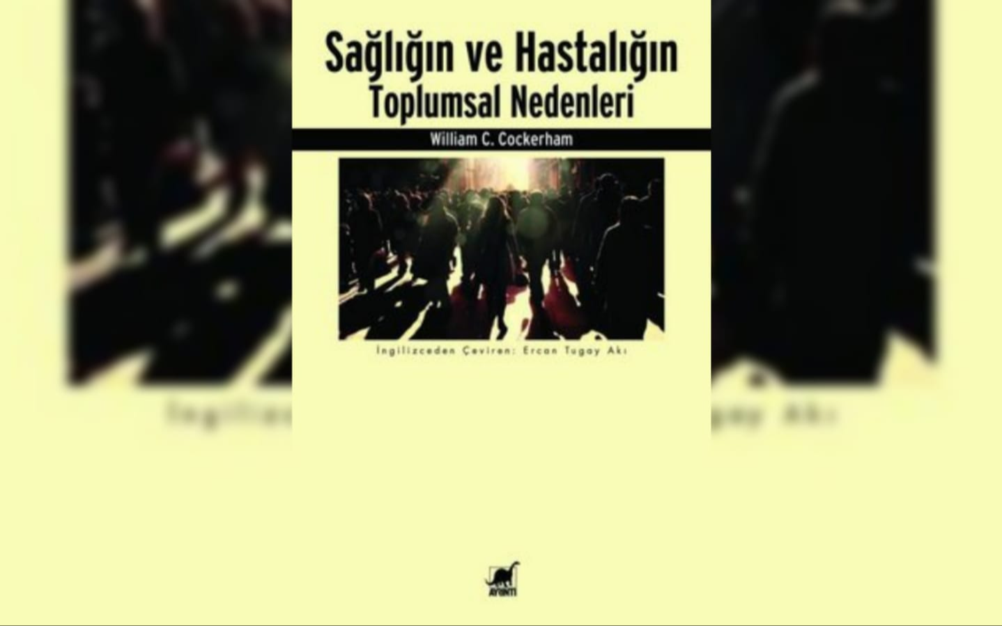 Sağlığın toplumsallığı ve sınıfsallığı