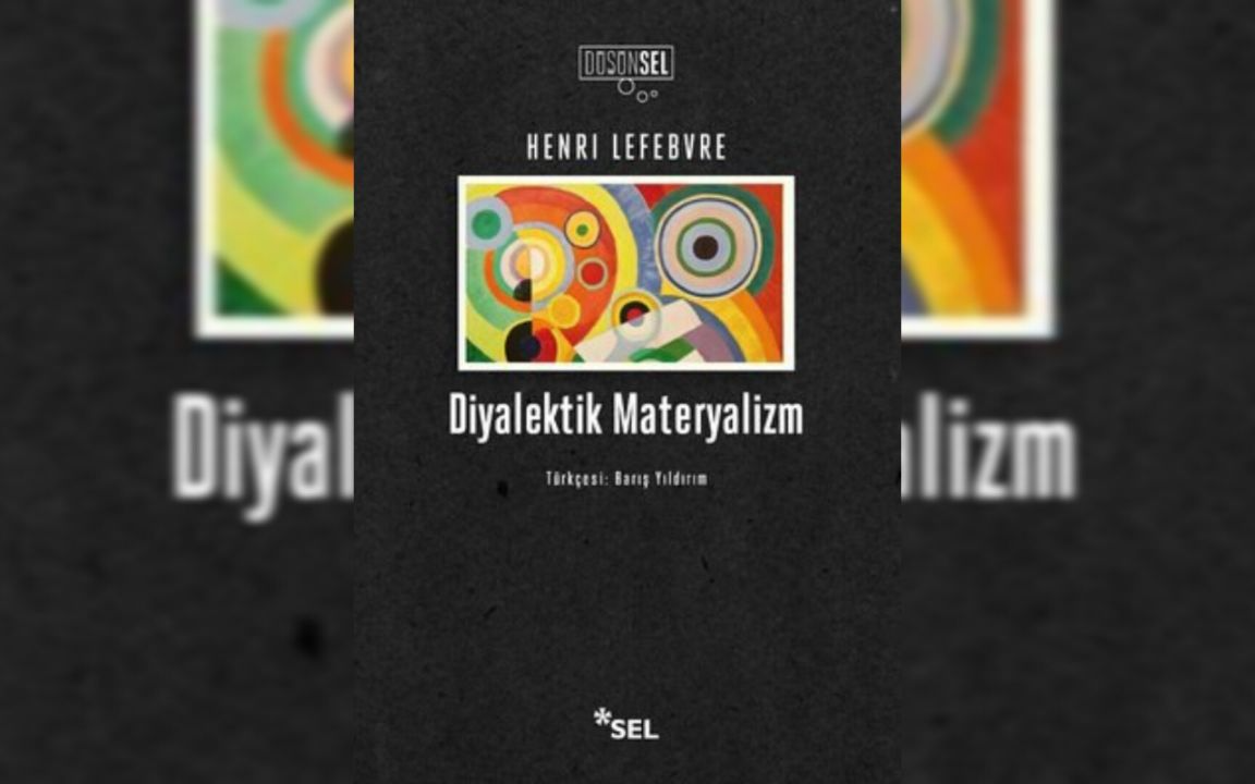 Lefebvre’nin diyalektiğe bakışı