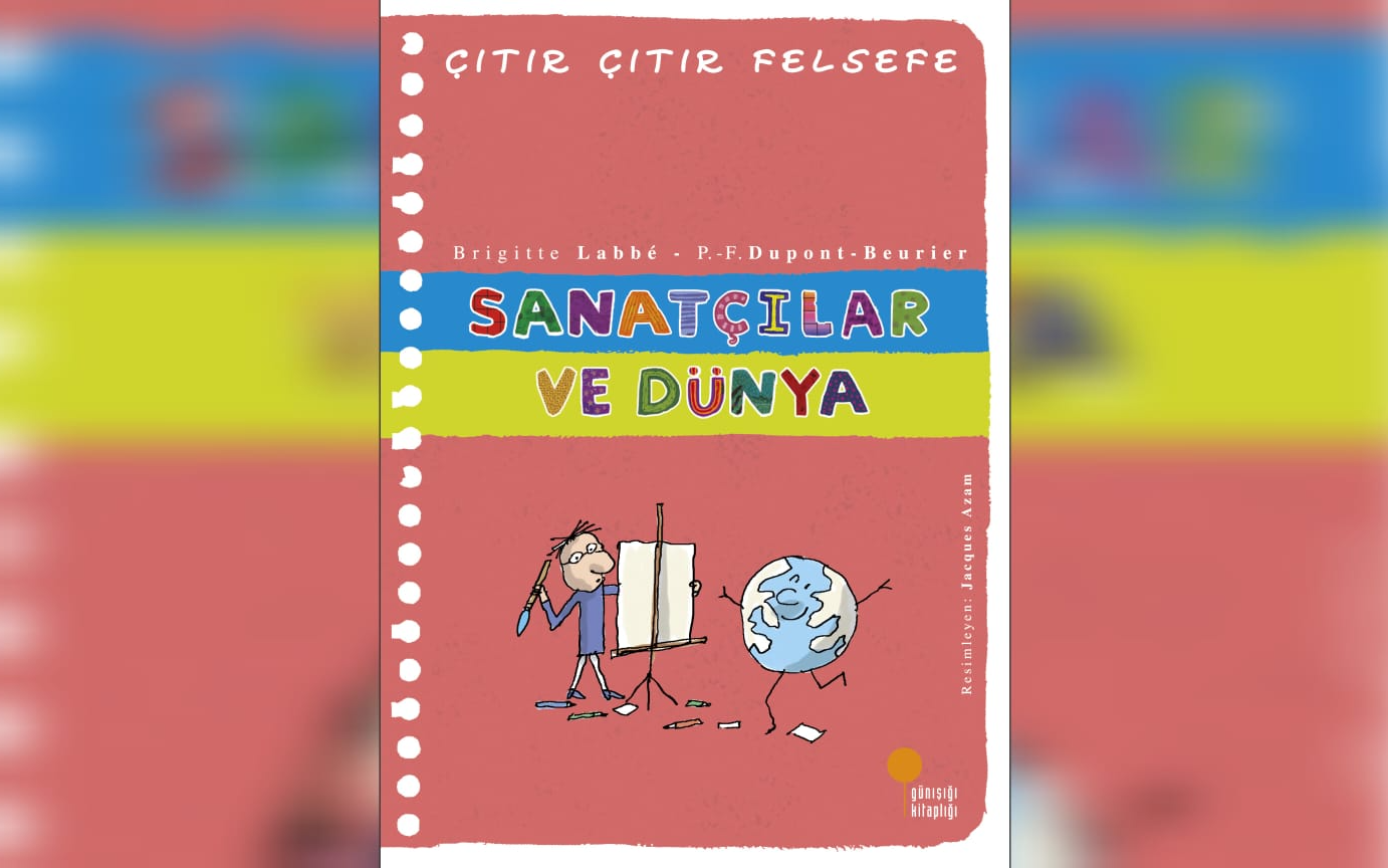 Sanatçılar ve dünya