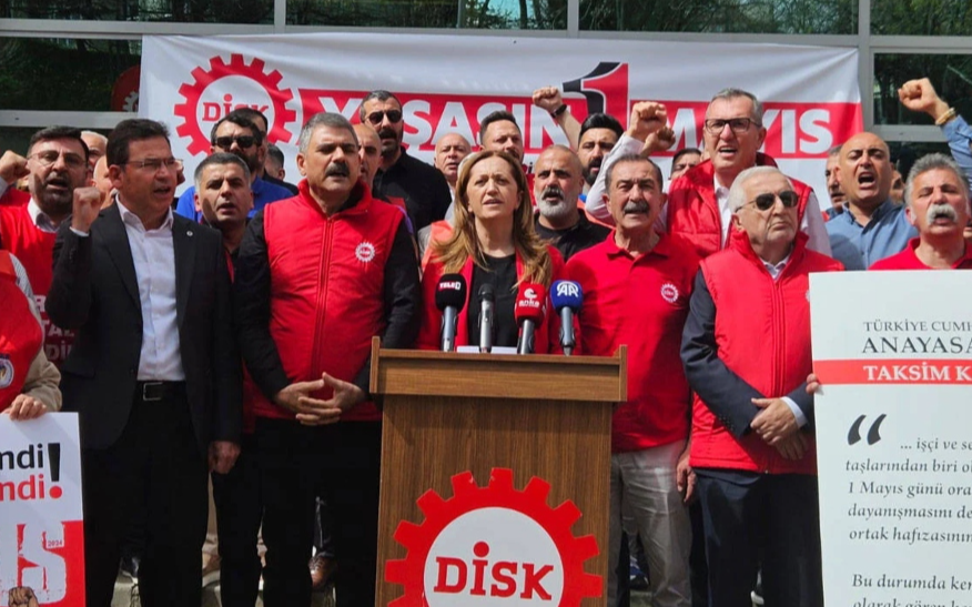 DİSK, 1 Mayıs’ı Taksim’de kutlayacak