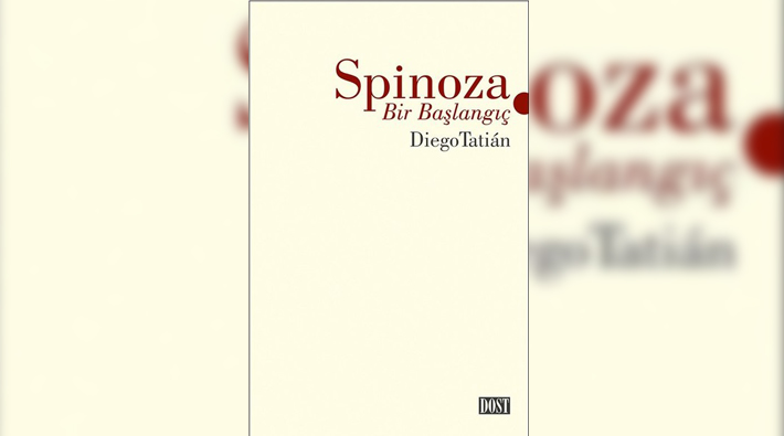 Çağımızın bir filozofu: Spinoza