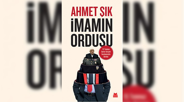 Basılmadan yasaklanan kitap: ‘İmamın Ordusu’