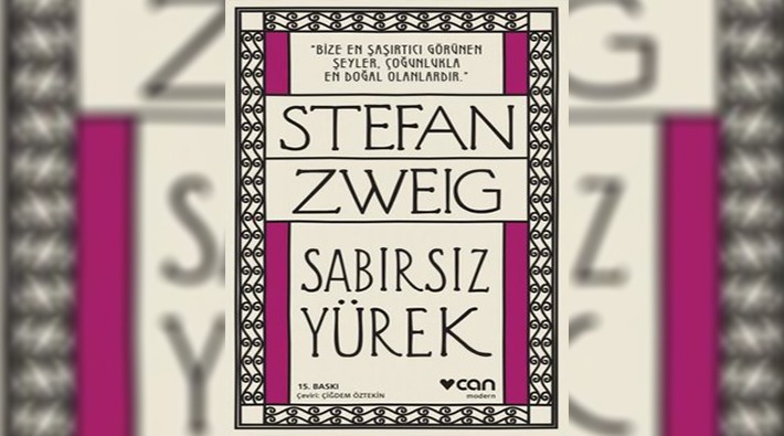 Stefan Zweig’ın ‘Sabırsız Yürek’i üzerine 