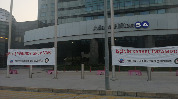 Adana'da Hilton-SA otel işçileri greve çıktı