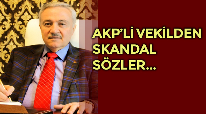AKP'li Zülfü Demirbağ: Türkiye'nin sahibi Allah'dır, Tayyip Erdoğan'dır