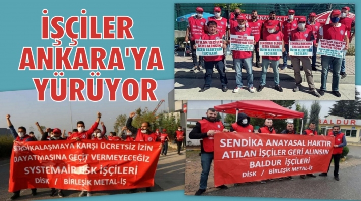 Metal işçileri Ankara'ya yürüyecek