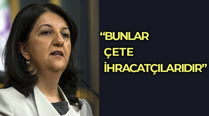 HDP Eş Genel Başkanı Buldan: Faşizme karşı tüm zamanların en büyük mücadelesini vereceğiz