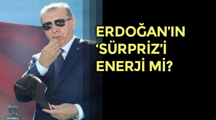 Erdoğan'ın işaret ettiği 'sürpriz' ne? İşte iki iddia!