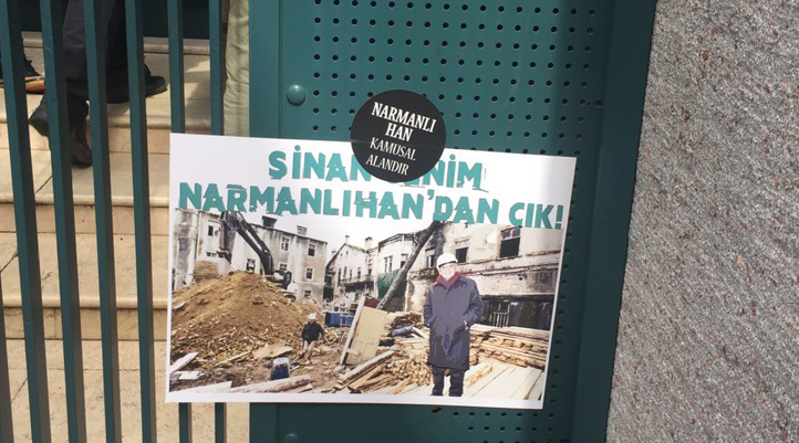 Mimarlardan Narmanlı'daki yıkım projesini yürüten Sinan Genim'e protesto!