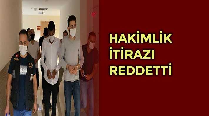 Barış Atay'a saldıran 3 zanlının tutukluluğuna yapılan itiraz reddedildi