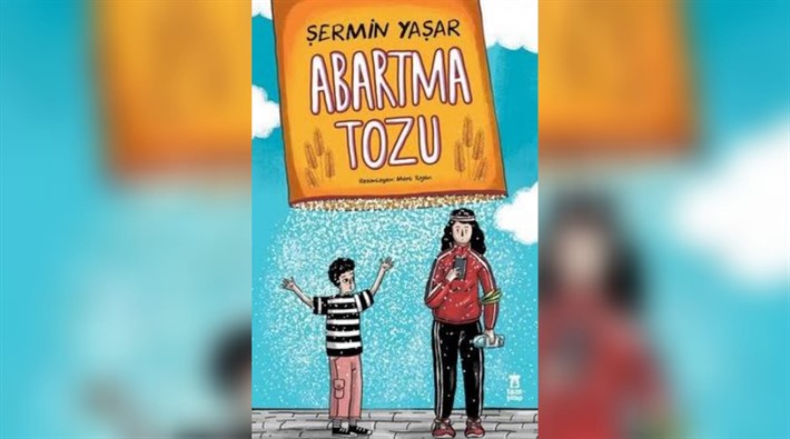 Hem fantastik hem gerçek: Abartma Tozu