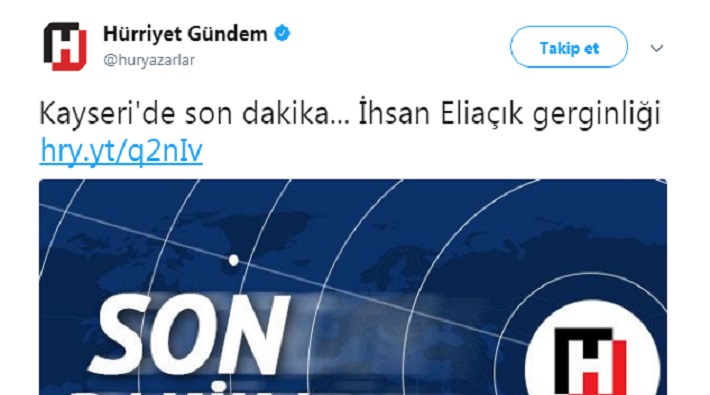 Hürriyet, Eliaçık'a yapılan saldırıyı 'gerginlik' olarak gördü