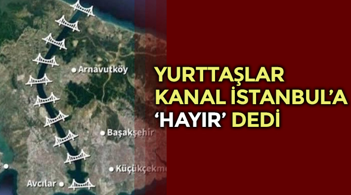 İBB Kanal İstanbul anketinin sonuçlarını açıkladı: Halk, projenin yapılmasını istemiyor