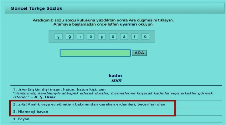 TDK’da ‘kadın’: Analık ve ev becerileri olması gereken dişi, hizmetçi bayan