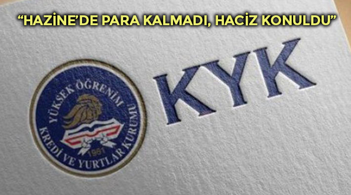 KYK borçlarına hem yapılandırma, hem haciz: 'Hazine'de para kalmadı'