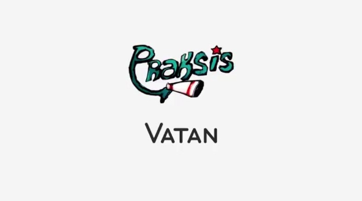 Praksis'ten yeni şarkı: 'Vatan'