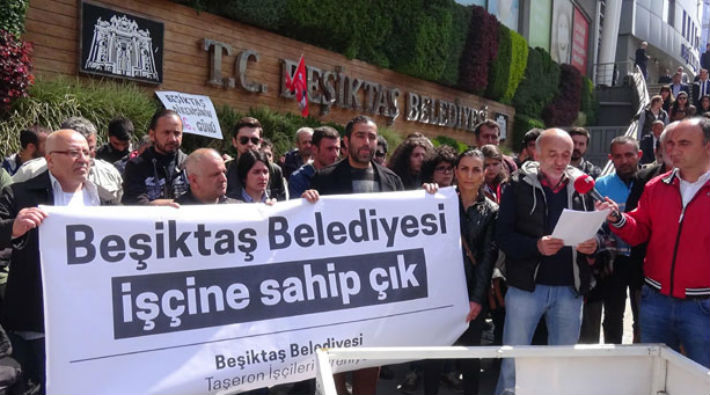 Taşeron işçilerden Beşiktaş Belediyesi önünde eylem: Açız