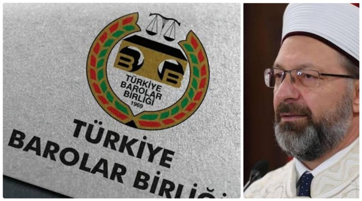 Türkiye Barolar Birliği, Diyanet İşleri Başkanı Erbaş'ı istifaya çağırdı