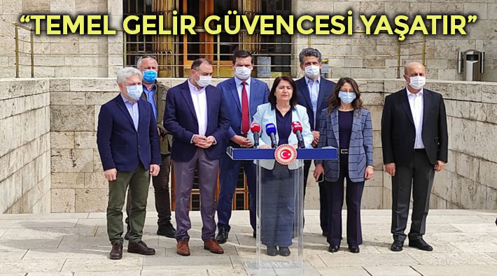 'Temel Gelir Güvencesi' talebi Meclis'te: 'Temel giderler kamu tarafından karşılanmalı'