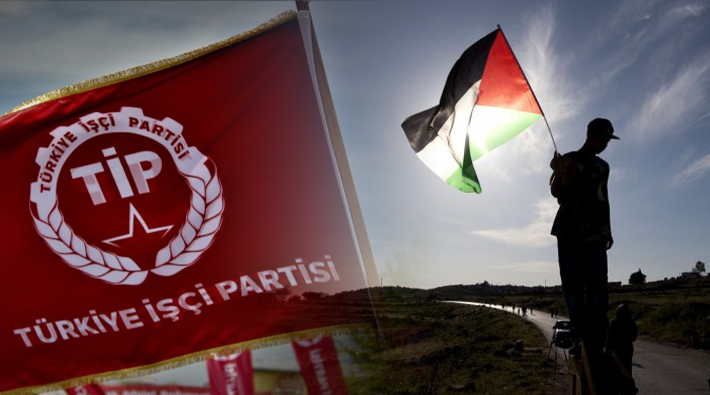 TİP: Filistin’de işgale, ilhaka ve sürgüne hayır!