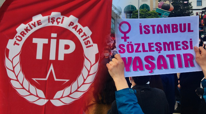 TİP’in İstanbul Sözleşmesi’nden çekilme kararının iptali için açtığı davada Danıştay, Cumhurbaşkanlığı'nın savunmasını istedi