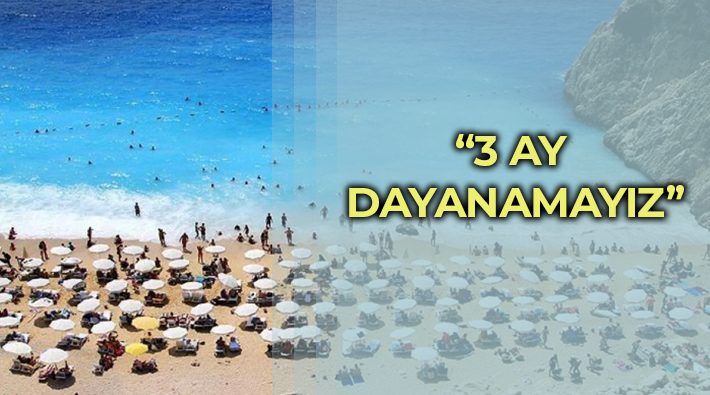 Turizm temsilcileri: 'Finansal destek olmadan 3 ay dayanamayız'