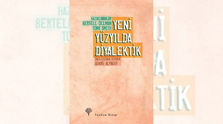 Diyalektiğe güncel bakışlar