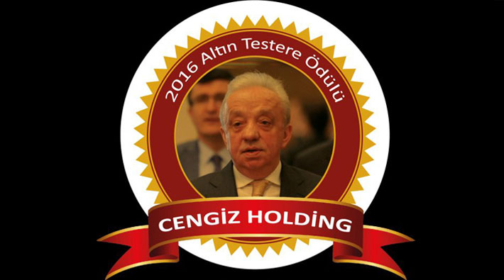 'Altın Testere' ödülünün sahibi Cengiz Holding oldu