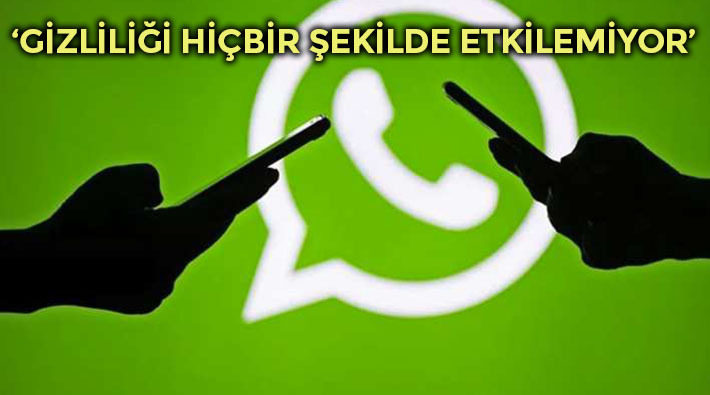 WhatsApp'tan 'gizlilik sözleşmesi' açıklaması